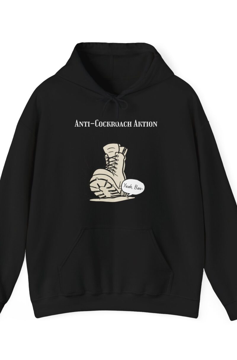 Death to the Roaches Hoodie