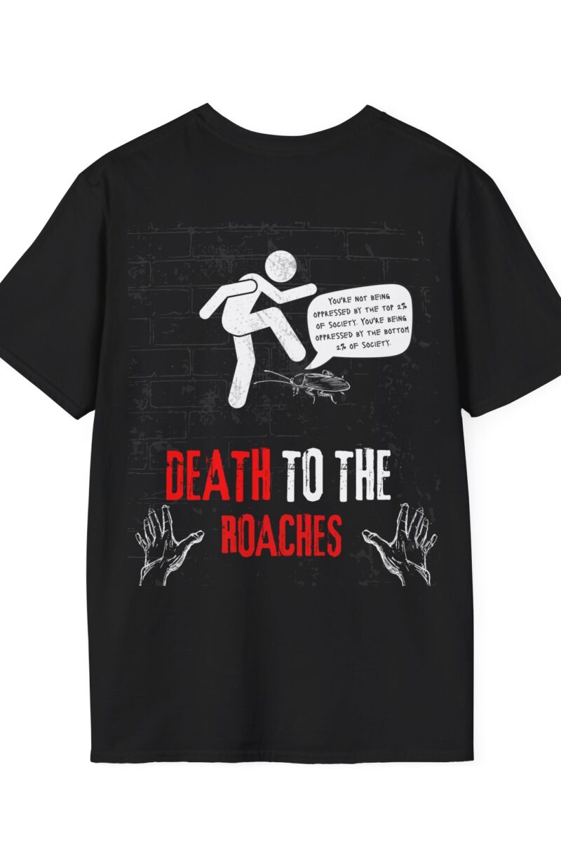 Crushing Imperialist Roaches T-Shirts back design
