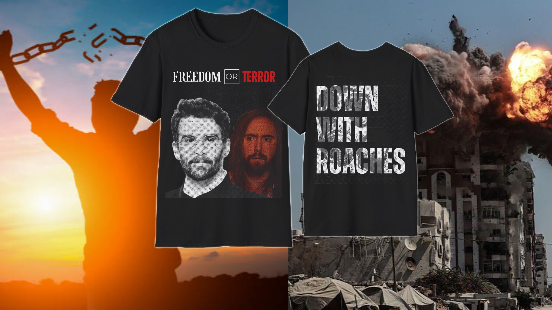 Freedom or Terror T-Shirts